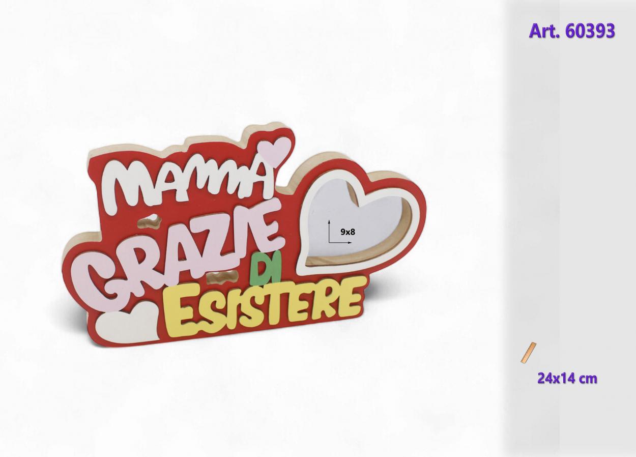 PORTAFOTO SCRITTA LEGNO PER FESTA MAMMA 160393 52548