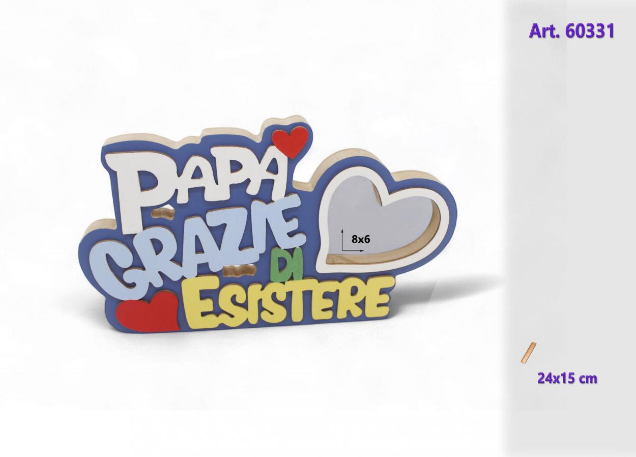 PORTAFOTO E SCRITTA LEGNO PER FESTA PAPA' 160331 52548