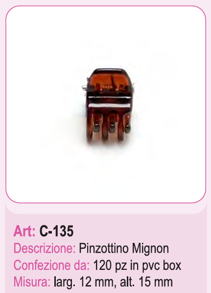C-135/TA PINZOTTINO MIGNON TARTARUGA 41114