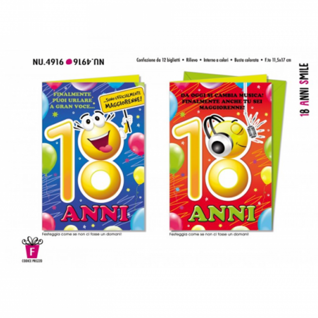 NU4916 18 ANNI SMILE 631